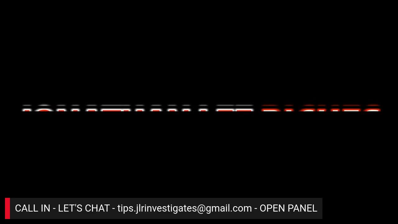 MUST SEE - YouTube… - JLRINVESTIGATES VOD on KICK